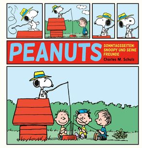 Peanuts Sonntagsseiten 2: Snoopy und seine Freunde von Schulz,  Charles M., Wieland,  Matthias