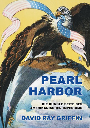 Pearl Harbor (peace press article series) von Bommer,  Oliver, Griffin,  Prof. David Ray, peace press,  Verlag