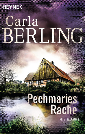 Pechmaries Rache von Berling,  Carla