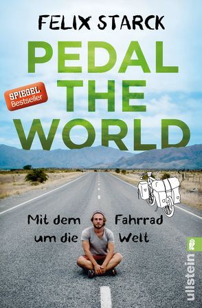 Pedal the World von Starck,  Felix