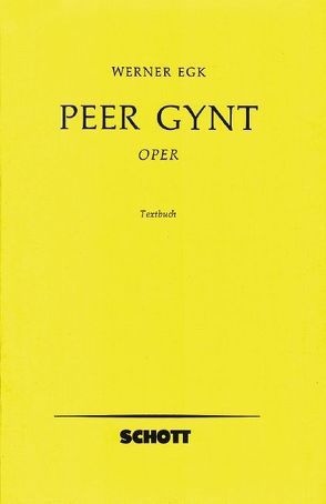 Peer Gynt von Egk,  Werner