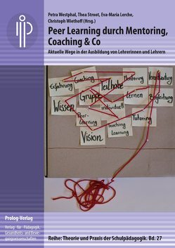 Peer Learning durch Mentoring, Coaching & Co von Andresen,  Jannis, Brinkschulte,  Melanie, Effe-Stumpf,  Gertrud, Freitag,  Christine, Fröhlich,  Melanie, Georgi,  Katharina, Helle,  Jano, Henkel,  Christiane, Keiper,  Ursula, Knüppel,  Axel, Lerche,  Eva-Maria, Lischke,  Pierre, Meri,  Matti, Moegling,  Klaus, Rumpold,  Vanessa, Schülke,  Carsten, Steiner,  Babette, Stroot,  Thea, Treidler,  Maren, Vollmer,  Anna, Westphal,  Petra, Wiethoff,  Christoph