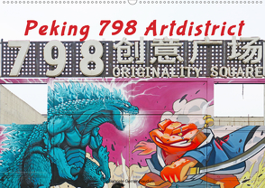 Peking 798 Artdistrict (Wandkalender 2021 DIN A2 quer) von Gerner-Haudum,  Gabriele