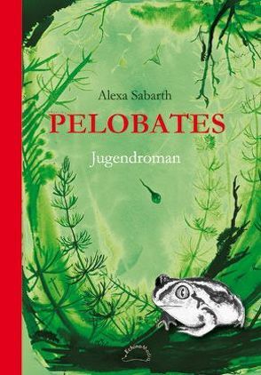 Pelobates von Sabarth,  Alexa