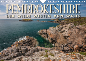 Pembrokeshire – Der wilde Westen von Wales (Wandkalender 2020 DIN A4 quer) von H. Warkentin,  Karl