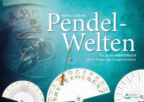 Pendel-Welten von Schirner,  Markus