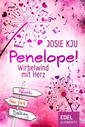 Penelope! – Wirbelwind mit Herz von Kju,  Josie