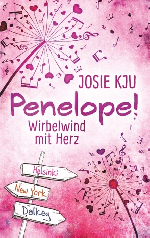 Penelope! – Wirbelwind mit Herz von Kju,  Josie