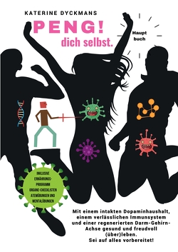 PENG! dich selbst. Hauptbuch. von Dyckmans,  Katerine, Newman,  Laura