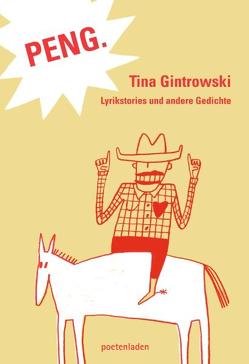 Peng. von Gintrowski,  Tina, poetenladen