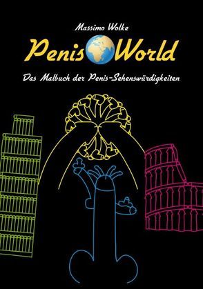 Penis World von Wolke,  Massimo