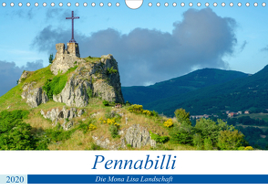 Pennabilli, die Mona Lisa Landschaft (Wandkalender 2020 DIN A4 quer) von Gaymard,  Alain