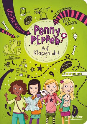 Penny Pepper – Auf Klassenfahrt von Hänsch,  Lisa, Rylance,  Ulrike