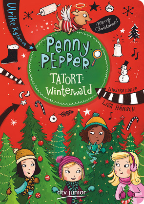 Penny Pepper – Tatort Winterwald von Hänsch,  Lisa, Rylance,  Ulrike