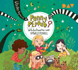 Penny Pepper – Teil 10: Wildschweine und Umweltferkel von Hänsch,  Lisa, Rylance,  Ulrike, Wietzorek,  Luisa