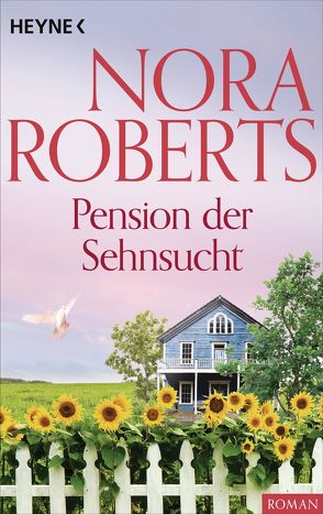 Pension der Sehnsucht von Roberts,  Nora