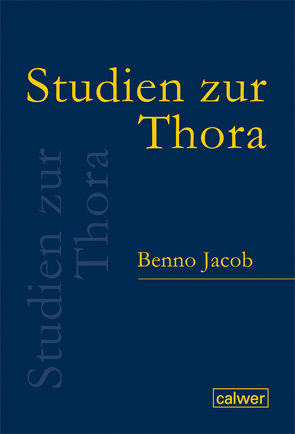 Studien zur Thora von Aurin,  Hans-Christoph, Gesundheit,  Shimon, Jacob,  Benno, Kratz,  Reinhard Gregor, Steiner,  Till Magnus