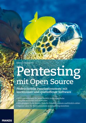 Pentesting mit Open Source von Faircloth,  Jeremy