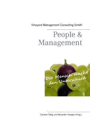 People & Management von Consulting GmbH,  Vineyard Management