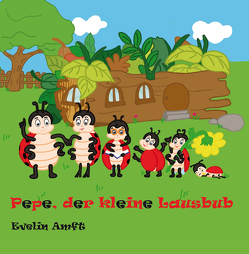 Pepe, der kleine Lausbub von Amft,  Evelin