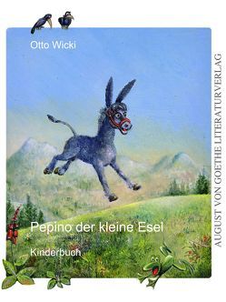 Pepino der kleine Esel von Wicki,  Otto