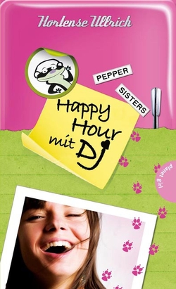 Pepper Sisters 3: Happy Hour mit DJ von Frank Niedertubbesing,  init, Niedertubbesing,  Frank, Ullrich,  Hortense, Wendt,  Gabriele