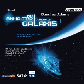 Per Anhalter durch die Galaxis. Das Restaurant am Ende des Universums von Adams,  Douglas, Boysen,  Markus, Boysen,  Rolf, Hess,  Wolfgang, Löwitsch,  Klaus, Rühaak,  Siemen, Wendt,  Ernst