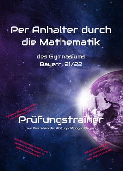 Per Anhalter durch die Mathematik von Kunkel,  Christoph