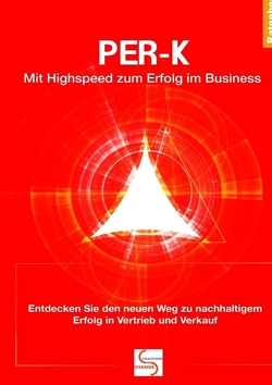 PER-K Mit Highspeed zum Erfolg im Business von Posa De la Rosa,  Maria, Schlüter,  Gisela