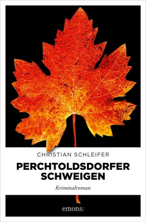 Perchtoldsdorfer Schweigen von Schleifer,  Christian