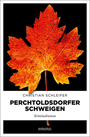 Perchtoldsdorfer Schweigen von Schleifer,  Christian