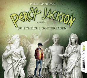 Percy Jackson erzählt: Griechische Göttersagen von Clarén,  Marius, Danysz,  Sebastian, Riordan,  Rick