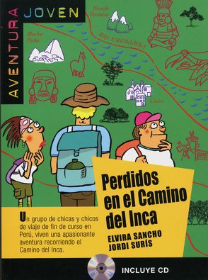 Perdidos en el camino del Inca von Sancho,  Elvira, Surís,  Jordi