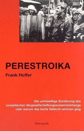 Perestroika von Hoffer,  Frank