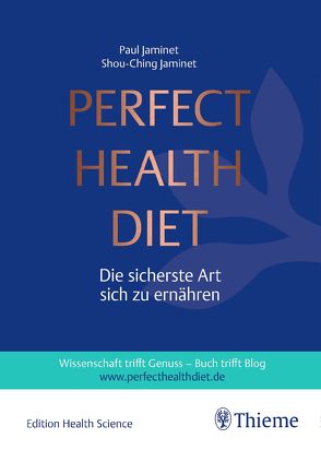 Perfect Health Diet von Jaminet,  Paul, Jaminet,  Shou-Ching