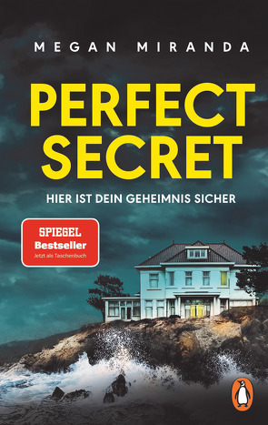 Perfect Secret – Hier ist Dein Geheimnis sicher von Claußen,  Cathrin, Miranda,  Megan