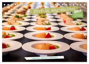 Perfekt angerichtet – Fingerfood, Appetizer und Desserts (Tischkalender 2024 DIN A5 quer), CALVENDO Monatskalender von Brehm,  Frank