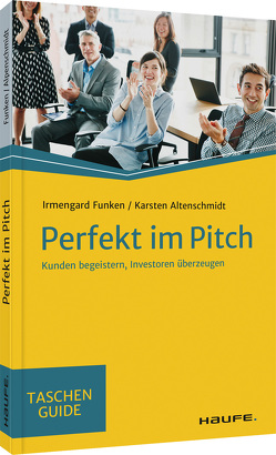 Perfekt im Pitch von Altenschmidt,  Karsten, Funken,  Irmengard