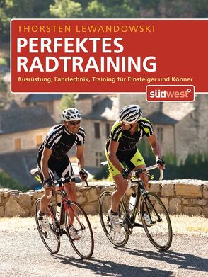 Perfektes Radtraining von Lewandowski,  Thorsten