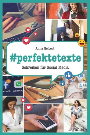 #perfektetexte von Gelbert,  Anna