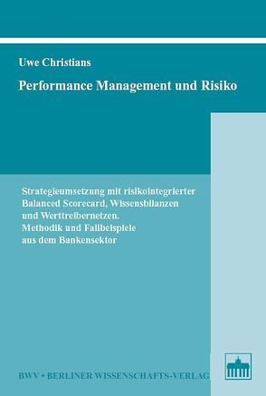 Performance Management und Risiko von Christians,  Uwe