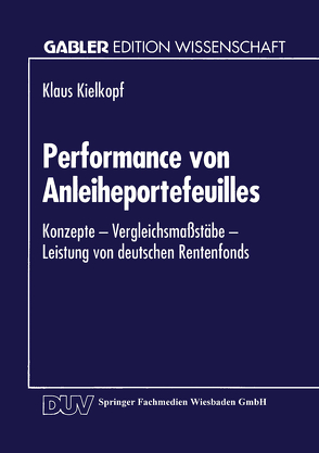 Performance von Anleiheportefeuilles von Kielkopf,  Klaus