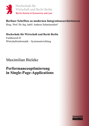 Performanceoptimierung in Single-Page-Applications von Bieleke,  Maximilian