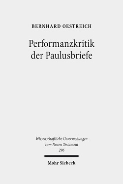 Performanzkritik der Paulusbriefe von Oestreich,  Bernhard