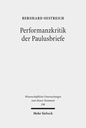 Performanzkritik der Paulusbriefe von Oestreich,  Bernhard