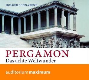 Pergamon von Schmidt,  Wolfgang, Sonnabend,  Holger