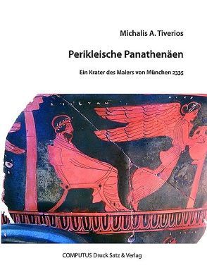 Perikleische Panathenäen von Kotsidu,  Haritini, Tiverios,  Michalis A