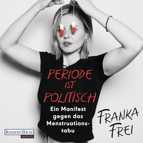 Periode ist politisch von Frei,  Franka