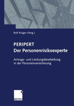 Peripert Der Personenrisikoexperte von Krüger,  Rolf