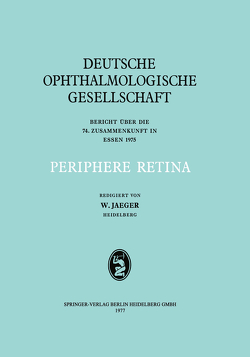 Periphere Retina von Jaeger,  W.